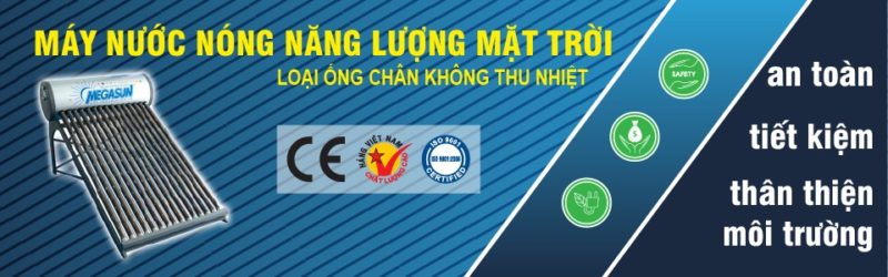 Mua Máy Năng Lượng Mặt Trời MEGASUN Giá Tốt Nhất Miền Nam năm 2017 1 • may nuoc nong nang luong mat troi megasun