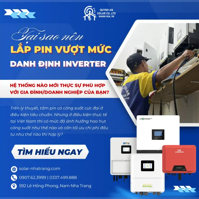 Tại Sao Nên Lắp Pin Vượt Mức Công Suất Danh Định Inverter