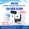 Báo giá trọn bộ Điện mặt trời Hybrid 5kW có lưu trữ 5kWh - Bảo hành 10 năm Chính Hãng