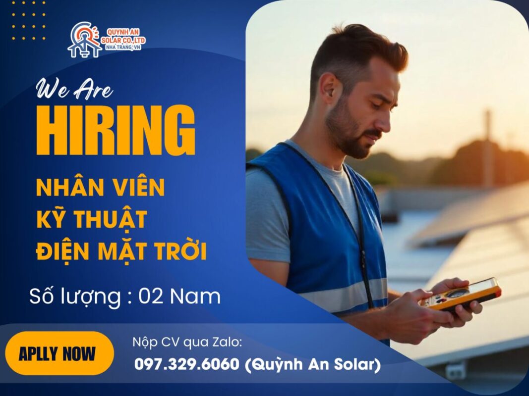 Tuyển dụng Nhân viên Kỹ thuật Điện mặt trời