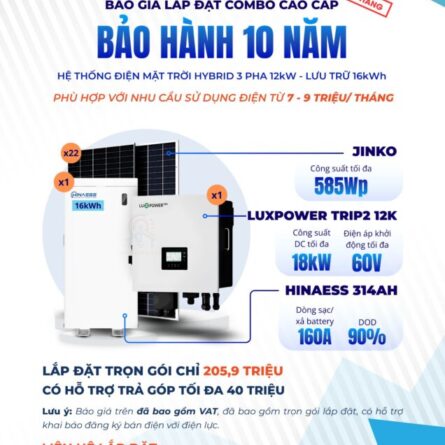 Báo giá Hệ thống Điện mặt trời Hybrid 3 pha 12kW lưu trữ 16kWh 16 Bộ báo giá Điện mặt trời bảo hành 10 năm hệ 3 pha 12kW có lưu trữ 16kWh