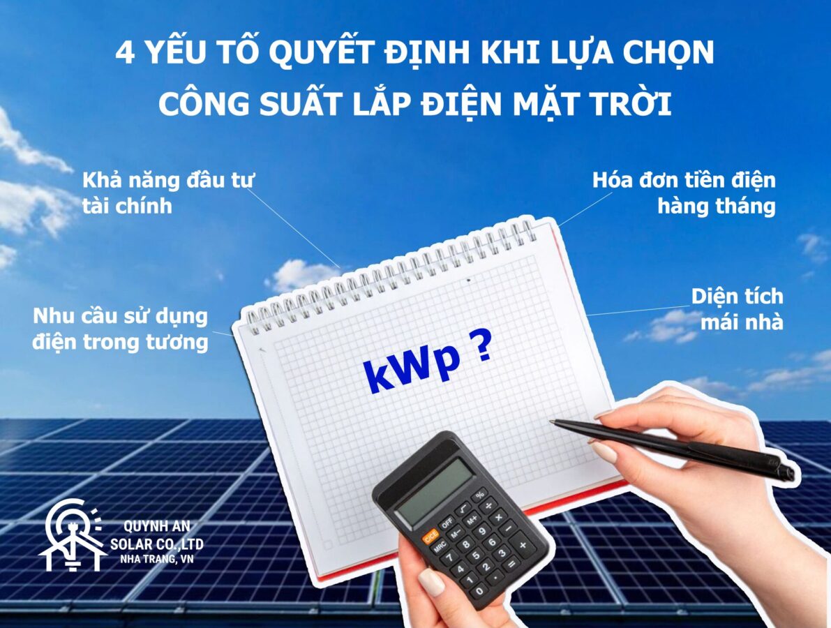 4 Yếu Tố Quyết Định Khi Lựa Chọn Công Suất Lắp Điện Mặt Trời