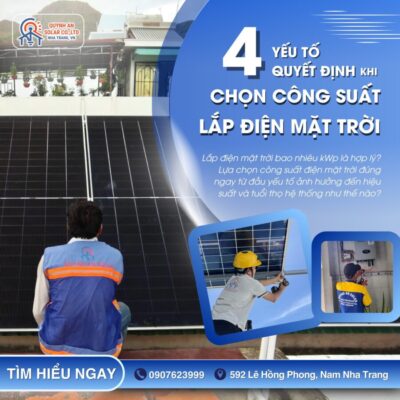 4 yêu tô quyết dịnh khi chọn công suất lắp điện mặt trời
