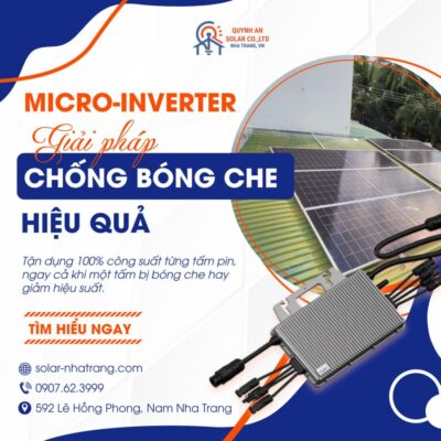 &bull; Microinverter Giai phap chong bong che hieu qua cho he thong dien mat troi